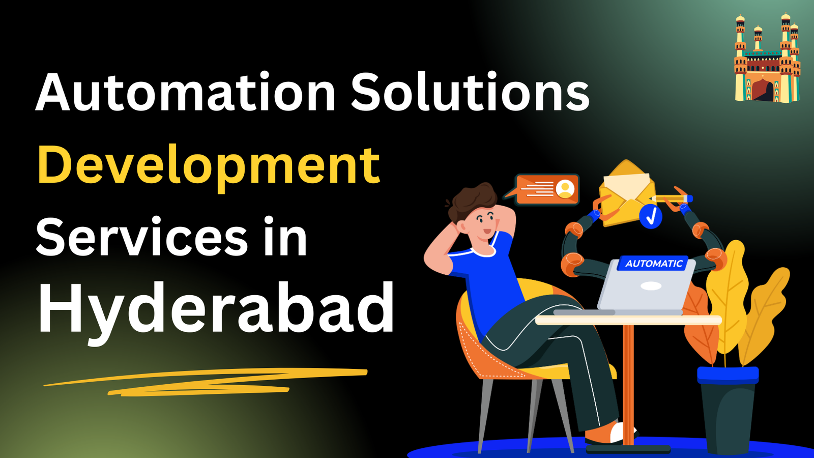 Automation Solutions Development Services in Hyderabad